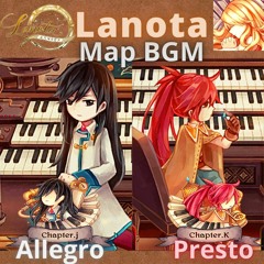 【Lanota】Expansion Chapter J|K "Allegro/Presto" (Map BGM) |+EasterEgg|