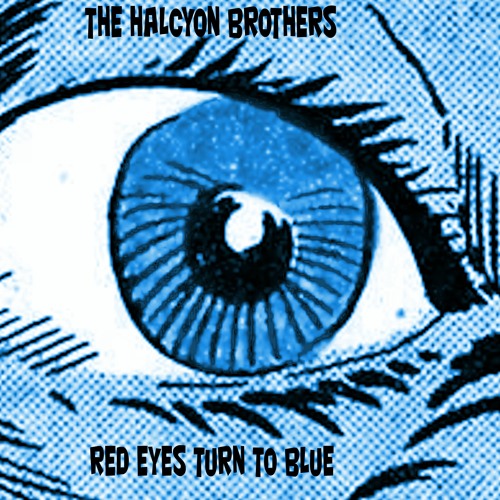 Red Eyes Turn To Blue