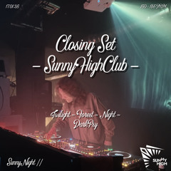 CLOSING SET @SunnyHighClub // Psytrance // 17.01.25 // SunnyNight