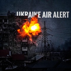 UKRAINE AIR ALERT