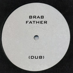 BRAB - FATHER (DUB)