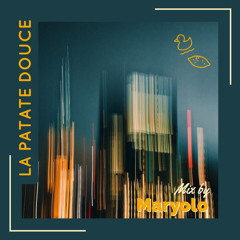 Mix by Maryolo - La Patate Douce Mixtape
