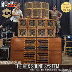 TBDNBS s3e47 w/ SAMp3 ft. THE HEX SOUND SYSTEM (FINGERZ & AQUI)
