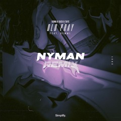 Konn, Sazu, Taye - Old Pray (feat. Gemmi) [Nyman Remix]
