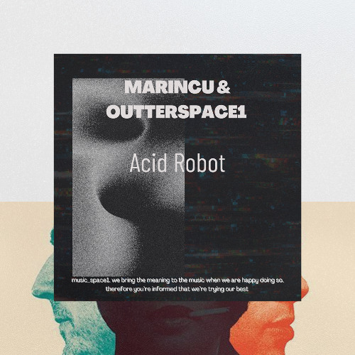 Marincu, Outterspace1 - When This Track Goes Down