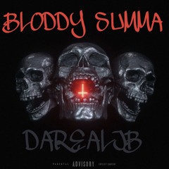 DAREALJB - BLOODY SUMMA