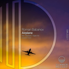 Roman Babanov - Airplane [SMLD227]