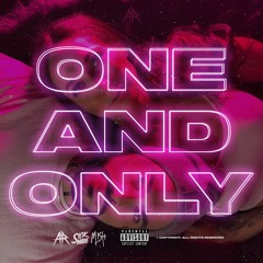 Sickmode & Mish - One And Only