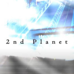 2nd Planet (2025 Re-Build)