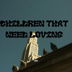 CTNL (Children That Need Loving)