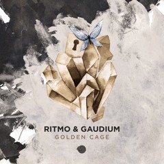 Ritmo & Gaudium - Golden Cage - OUT NOW!
