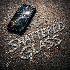 Shattered Glass