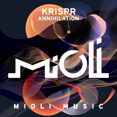 Premiere: KRISPR - Annihilation (Emanate Remix) [Mioli Music]