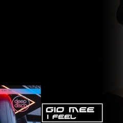 Gio Mee - I Feel Hard Techno Remix