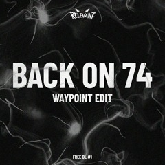 Jungle - Back On 74 (Waypoint Edit) (Free Download)