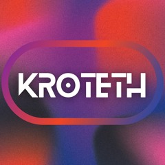 Kroteth - Dont Know