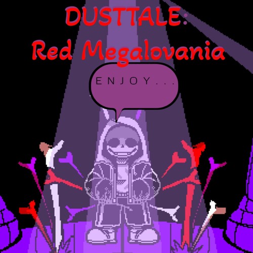 [MEGALOBATTLES]- Red Megalovania by Booster & Hyper