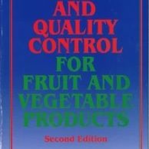 Stream Handbook Of Analysis And Quality Control For Fruit And Vegetable