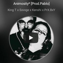 Animosity (Prod.Pablo)