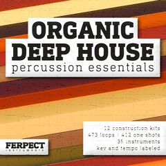 Organic Deep House PE - Demo