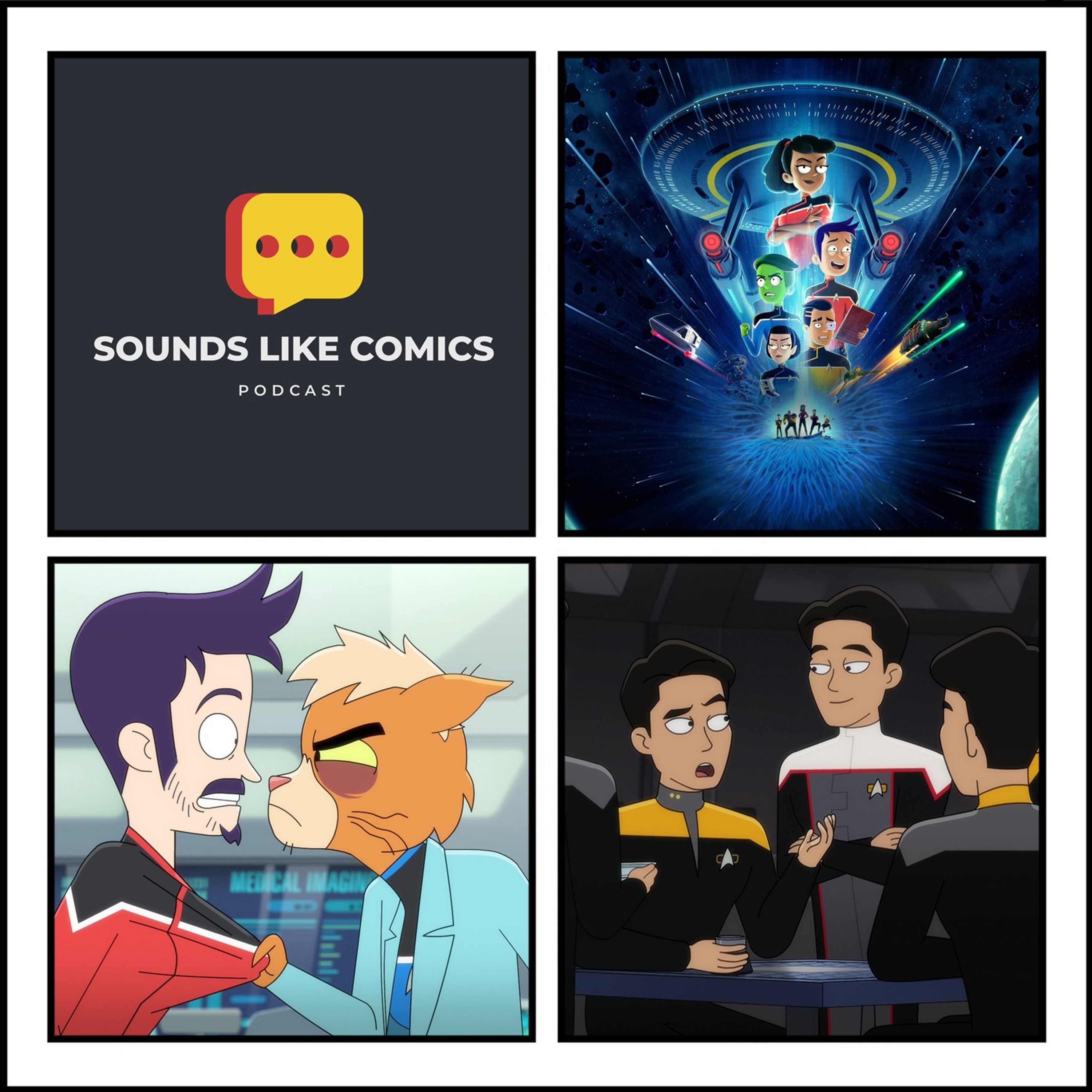 Sounds Like Comics Ep 328 - Star Trek: Lower Decks (Season 5) episode artwork