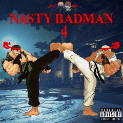 NASTY BADMAN THE MIXTAPE 4 (2020)