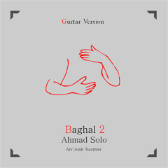 Baghal 2 (Guitar Version)