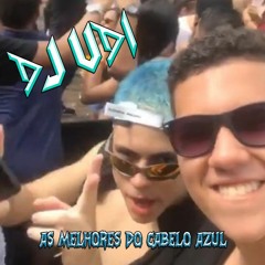 AS MELHORES DO CABELO AZUL (MC KEVIN) - DJ UDI