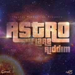 Astro Flare Riddim (Instrumental)