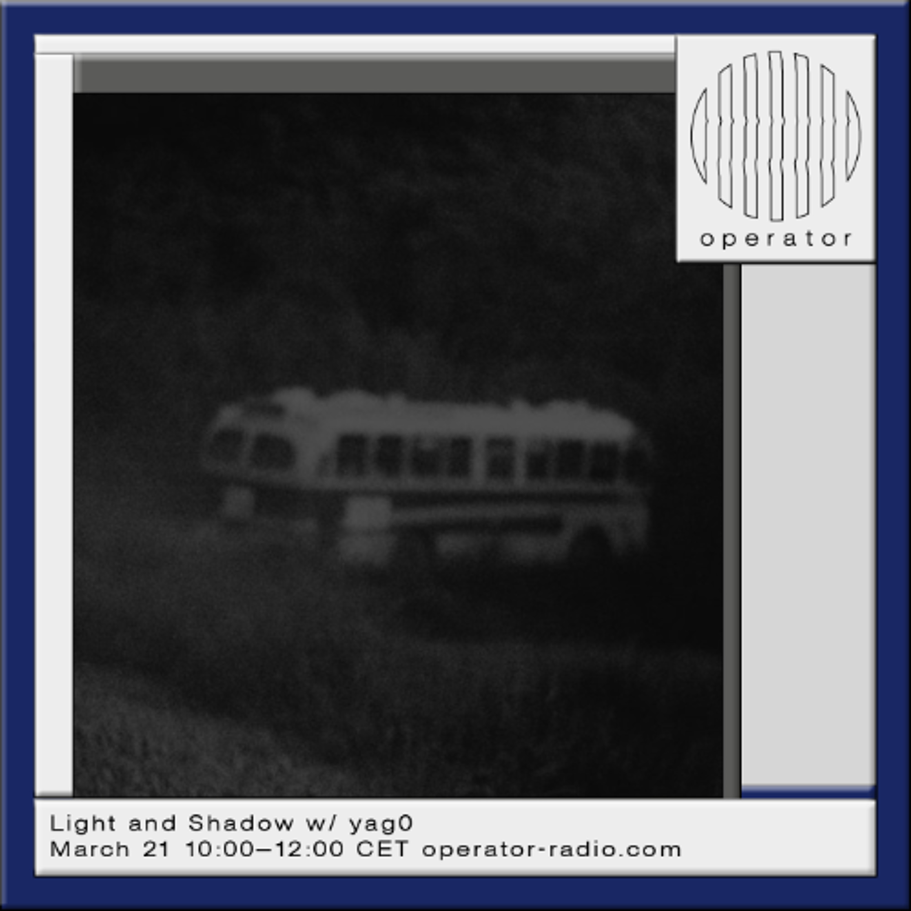Light and Shadow w/ yag0 - 21st March 2026 episode artwork