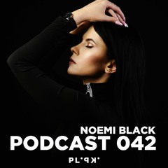 PLIPKI PODCAST 042 - NOEMI BLACK