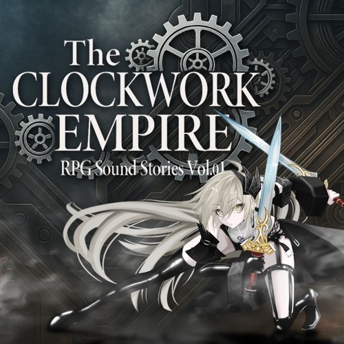 The CLOCKWORK EMPIRE