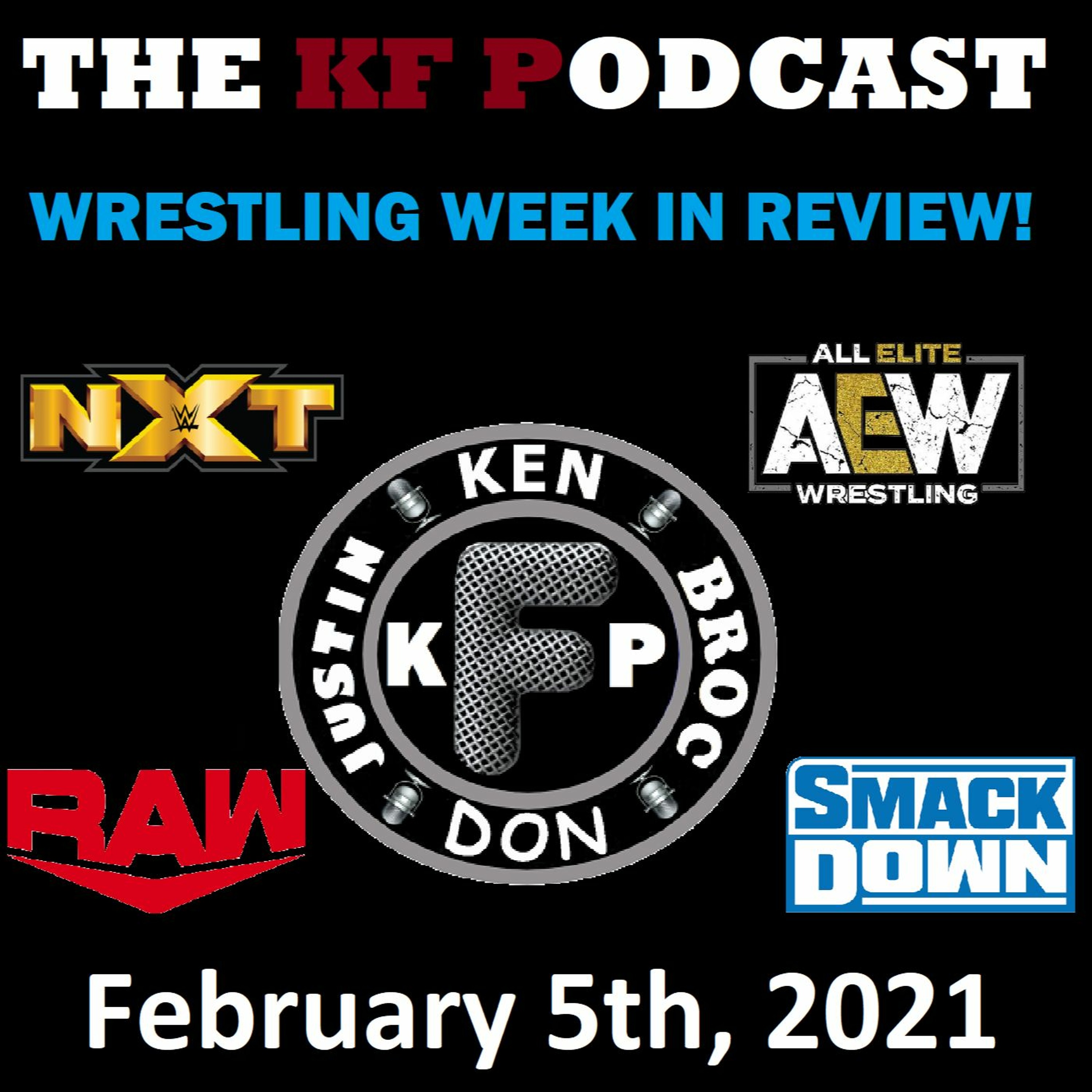 The Wrestling Week in Review! 2/5/2021...Edge Wins the Rumble and AEW Shocks the World! episode artwork