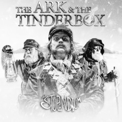 The Ark & The Tinderbox (Instrumental) | The Stupendium