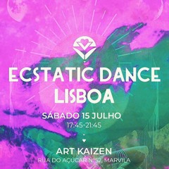 Ecstatic Dance Portugal - Lisboa - 1.5 Hour wave