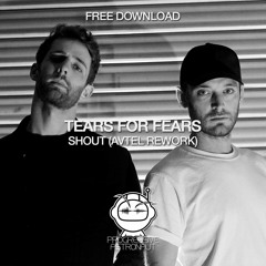 FREE DOWNLOAD : Tears For Fears - Shout (AVTEL Rework) [PAF110]