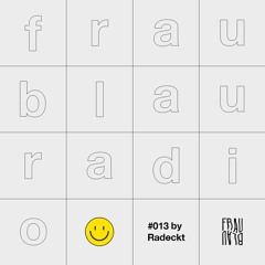 Frau Blau Radio #013 ─ Radeckt