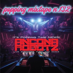 Popping Mixtape Ep.132