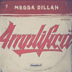 Megga Dillah feat. Steppa Style - Dangerous (Soundalize it! Records)
