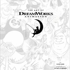 Read~[PDF] The Art of DreamWorks Animation By  Ramin Zahed (Author),  Full Pages