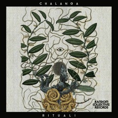 Chalanga - Rituali (Original Mix)