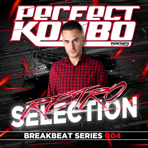 Perfect Kombo @ Retro Selection (004) [BREAKBEAT SERIES]