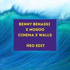 Cinema X Walls (ńeo edit)