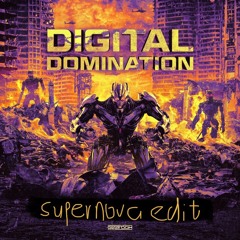 Fraw & Dual Damage - Digital Domination (Supernova edit)