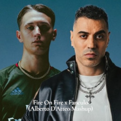 Sam Smith vs 22Simba (Ft. Marracash) - Fire On Fire x Fanculo (Alberto D'Atteo Mashup)