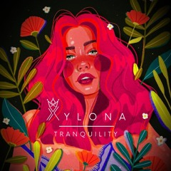 Xylona - Tranquility (145bpm)