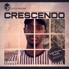 Crescendo | Little Routine #227 (2020)