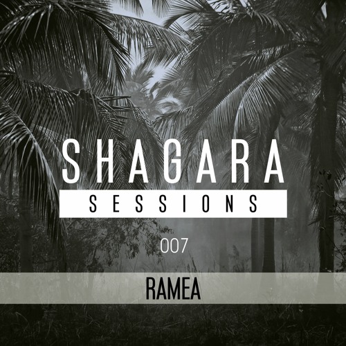 Shagara Sessions 007 - Ramea
