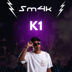 Sm4k - K1 - 2025