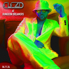 ElezD @ AC Lounge hosted by Dungeon Dreamers 04.11.24